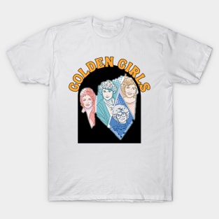 Golden girls movies T-Shirt